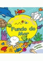 EU SEI DESENHAR - FUNDO DO MAR