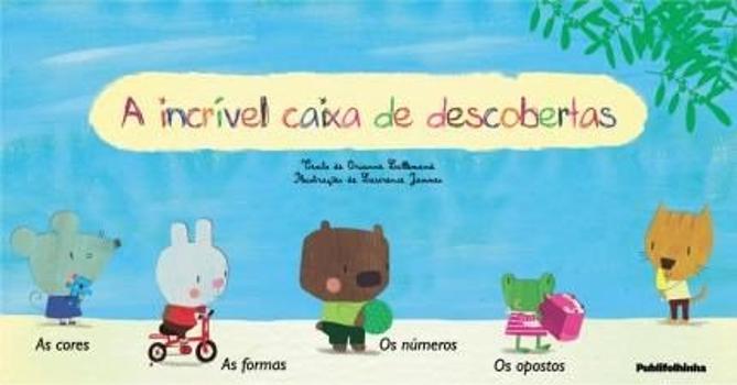 INCRIVEL CAIXA DE DESCOBERTAS, A