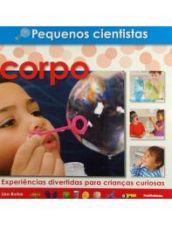 PEQUENOS CIENTISTAS - CORPO