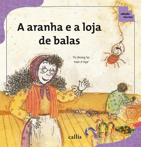 ARANHA E A LOJA DE BALAS, A