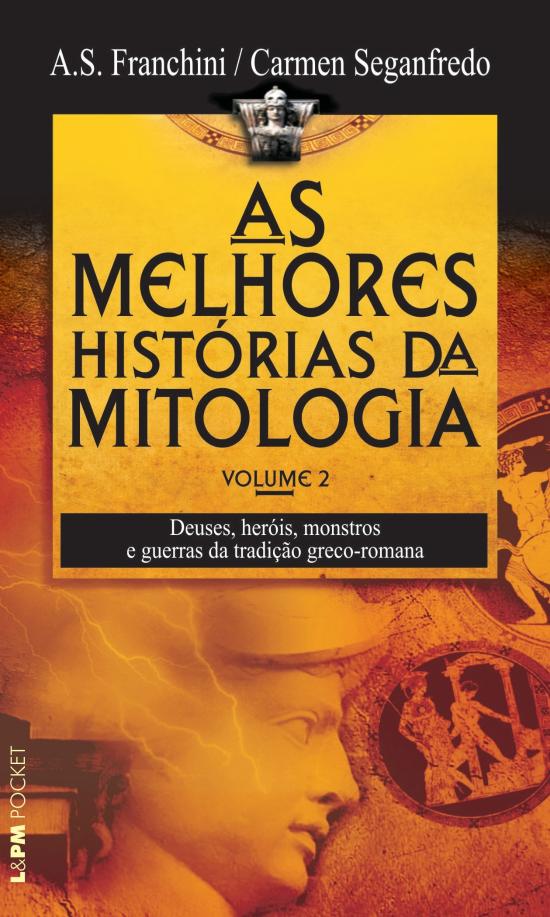 MELHORES HISTORIAS DA MITOLOGIA, AS - V. 02