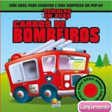 VEICULOS EM ACAO - CARROS DE BOMBEIROS