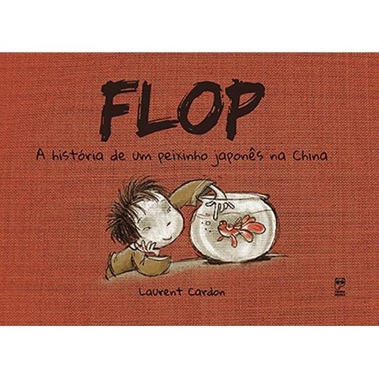 FLOP - A HISTORIA DE UM PEIXINHO JAPONES NA CHINA