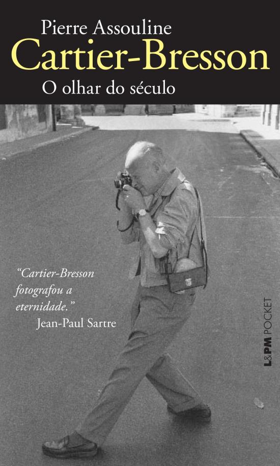 CARTIER-BRESSON - O OLHAR DO SECULO (POCKET)