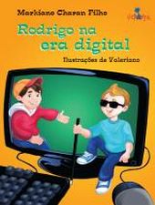 RODRIGO NA ERA DIGITAL