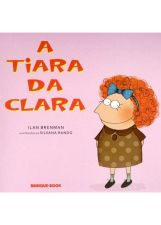 TIARA DA CLARA, A