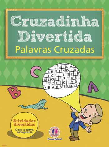 CRUZADINHA DIVERTIDA - PALAVRAS CRUZADAS