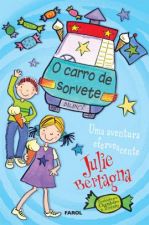 CARRO DE SORVETE II, O - UMA AVENTURA EFERVESCENTE