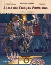 HG - A LIGA DOS CABECAS VERMELHAS (SHERLOCK HOLMES