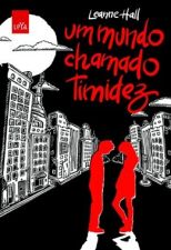UM MUNDO CHAMADO TIMIDEZ