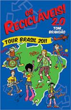 RECICLAVEIS!, OS - 2.0
