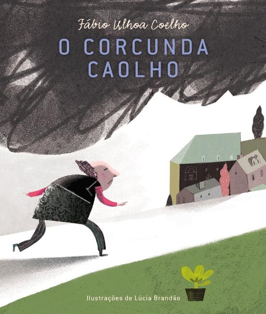 CORCUNDA CAOLHO, O