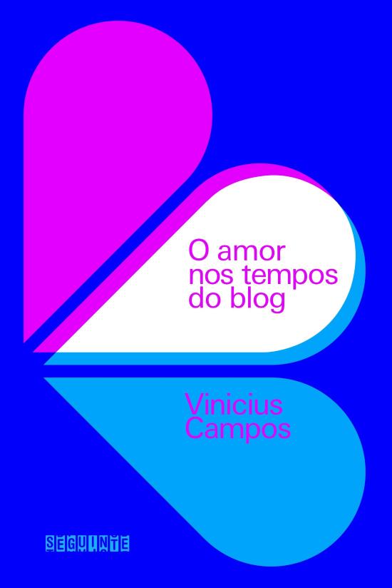AMOR NOS TEMPOS DO BLOG, O