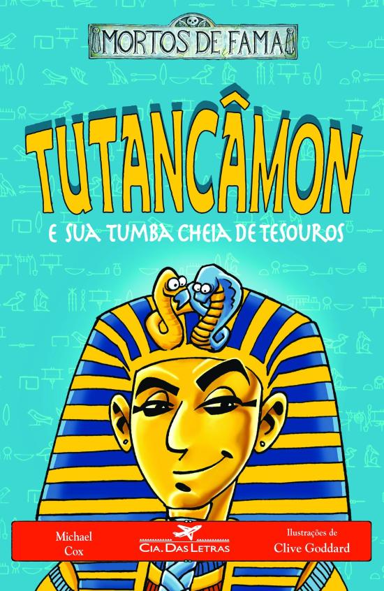TUTANCAMON E SUA TUMBA CHEIA DE TESOUROS