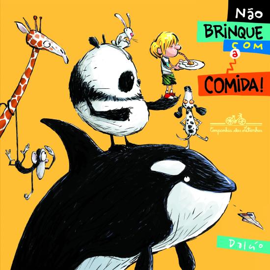 NAO BRINQUE COM A COMIDA!