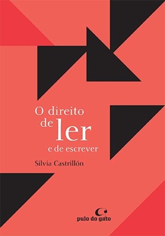 DIREITO DE LER E DE ESCREVER, O