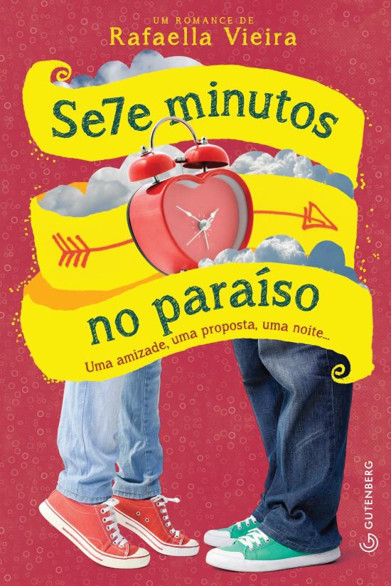 SETE MINUTOS NO PARAISO - UMA AMIZADE, UMA PROPOST