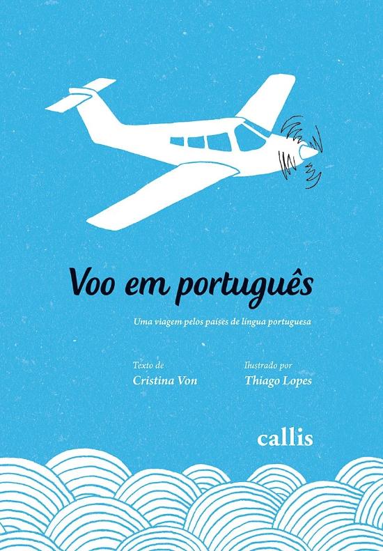 VOO EM PORTUGUES - UMA VIAGEM PELOS PAISES DE LING