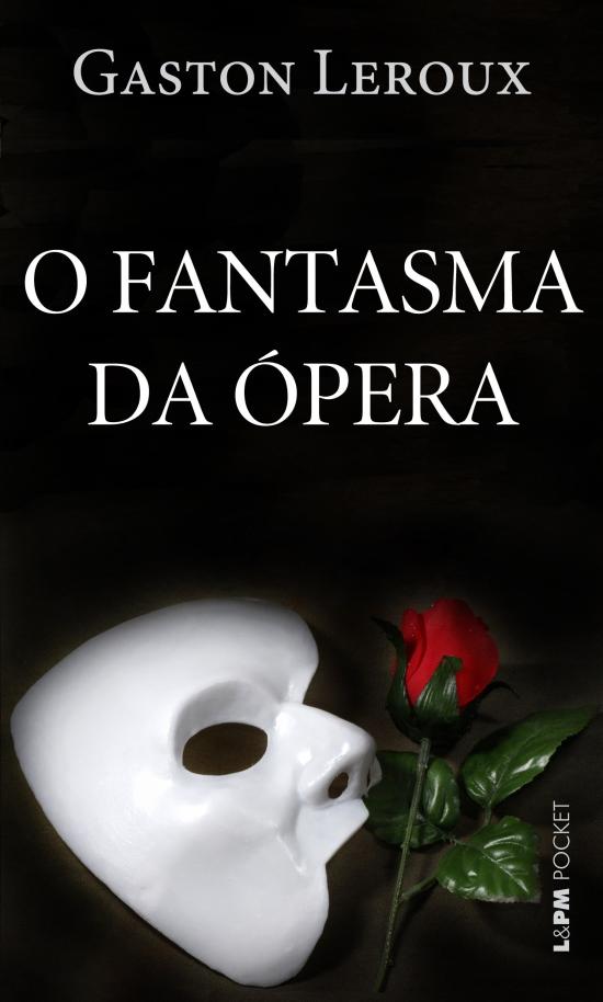 FANTASMA DA OPERA, O