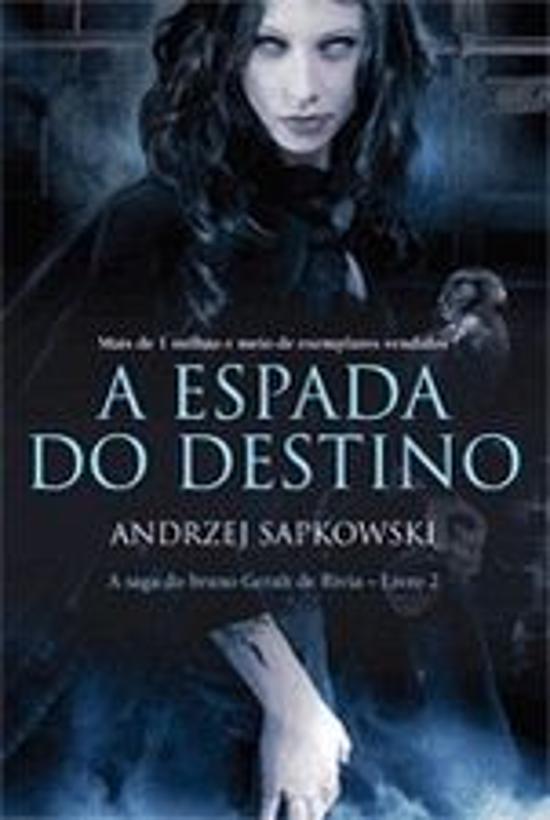ESPADA DO DESTINO, A