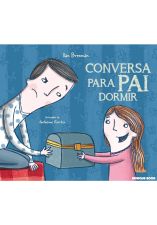CONVERSA PARA PAI DORMIR