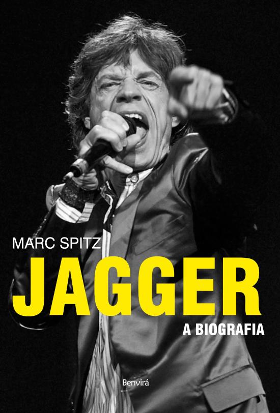 JAGGER - A BIOGRAFIA