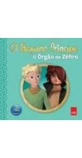 PEQUENO PRINCIPE, O - O ORGAO DE ZEFIRO