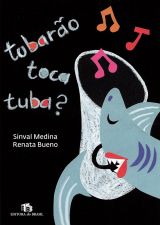 TUBARAO TOCA TUBA?