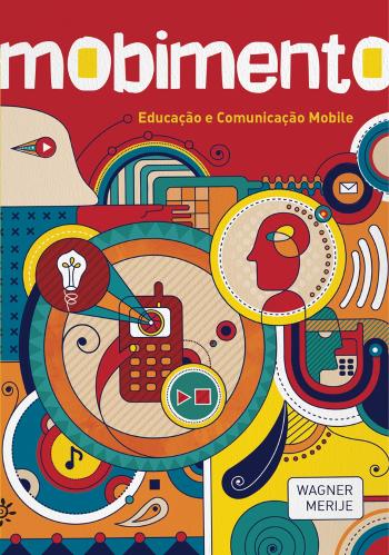 MOBIMENTO - EDUCACAO E COMUNICACAO MOBILE