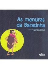 MENTIRAS DA BARATINHA, AS
