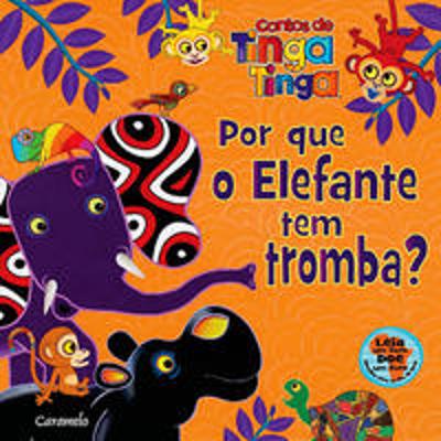POR QUE O ELEFANTE TEM TROMBA?