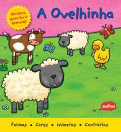 UM LIVRO PARA LER E BRINCAR - A OVELHINHA (EDICAO
