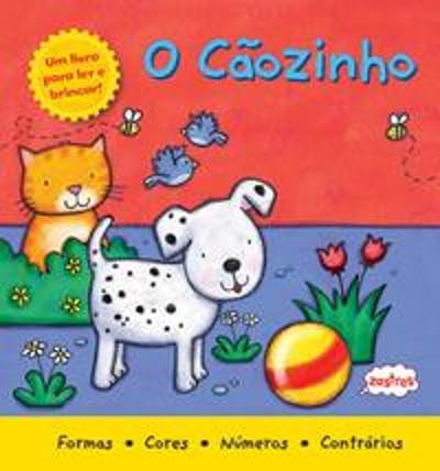 UM LIVRO PARA LER E BRINCAR - O CAOZINHO (EDICAO L
