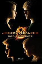 JOGOS VORAZES - GUIA DO TRIBUTO