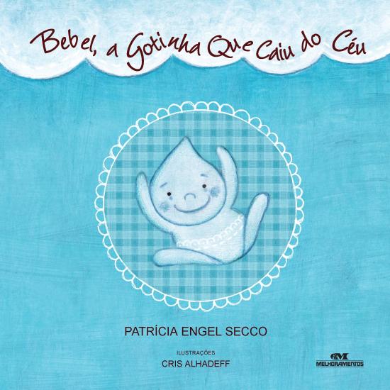 BEBEL - A GOTINHA QUE CAIU DO CEU