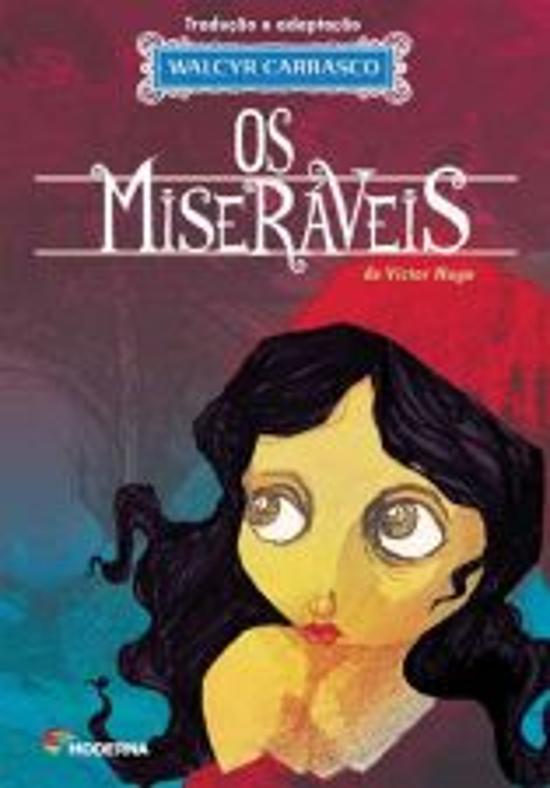 MISERAVEIS, OS