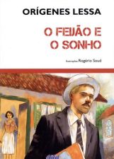 FEIJAO E O SONHO, O