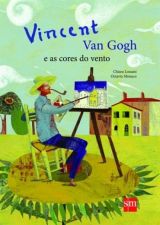 VINCENT VAN GOGH E AS CORES DO VENTO