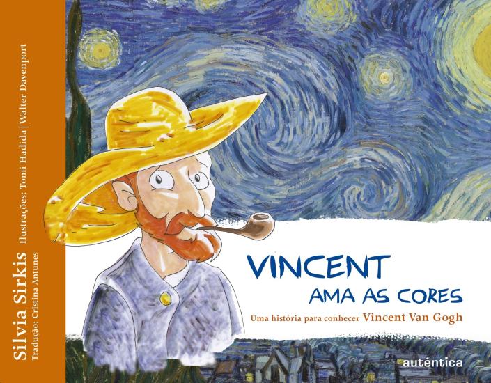 VINCENT AMA AS CORES - UMA HISTORIA PARA CONHECER