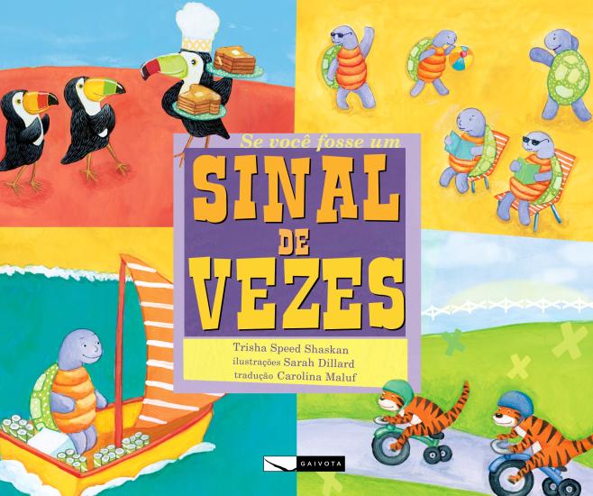 SE VOCE FOSSE UM SINAL DE VEZES