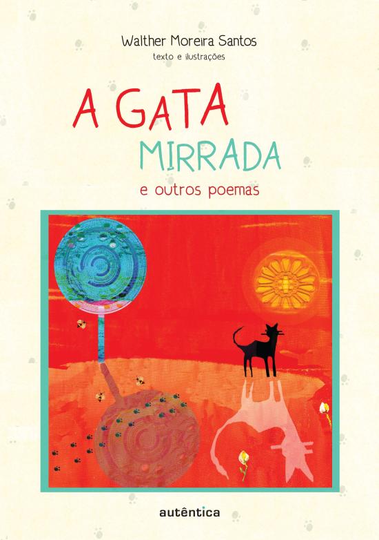 GATA MIRRADA E OUTROS POEMAS, A