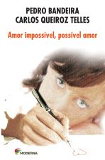 AMOR IMPOSSIVEL, POSSIVEL AMOR