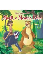 MEUS CONTOS FAVORITOS - MOGLI, O MENINO LOBO