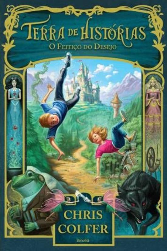 TERRA DE HISTORIAS - O FEITICO DO DESEJO