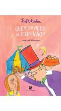 QUEM TEM MEDO DE DIZER NAO?