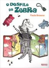 DESFILE DA ZEBRA, O