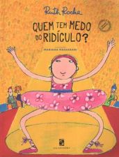 QUEM TEM MEDO DO RIDICULO?