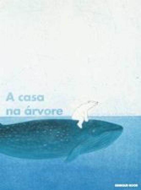 CASA NA ARVORE, A