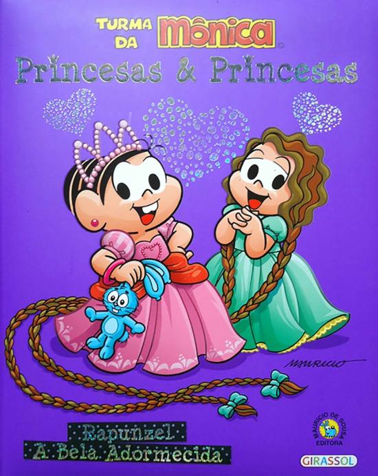 TURMA DA MONICA - PRINCESAS & PRINCESAS - RAPUNZEL