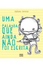 UMA PALAVRA QUE AINDA NAO FOI ESCRITA